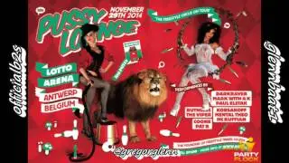 Pussy Lounge Belgium 2014 @The Viper & Paul Elstak [HD] [officialb2s]