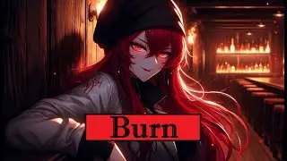 Burn - Official Lyrics Video