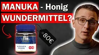 Manuka Honig - Wundermittel oder teures Placebo? (Faktencheck)