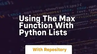 Using the max function with python lists