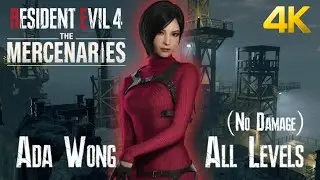 Resident Evil 4 Remake Mercenaries | Ada Wong | All Levels | No Damage  | 4K (PS5)