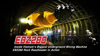 Inside Vietnam&rsquo;s Biggest Underground Mining Machine &ndash; EBZ280 Rock Roadheader in Action