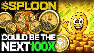 МОНЕТА $SPLOON НА BNB МОЖЕТ СТАТЬ СЛЕДУЮЩЕЙ ВОЗМОЖНОСТЬЮ ВЫРОСТИ В 100 РАЗ!!!