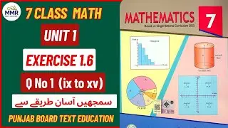 Class 7 Math | Exercise 1.6 Question 1 (ix&ndash;xv) | Complete Solution in Urdu | Easy Method | PCTB