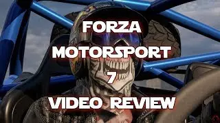 Forza Motorsport 7 Video Review: A Gorgeous and Competent Racing Game