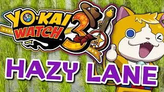 Trying Hazy Lane for the FIRST TIME!? | Yo-kai Watch 3