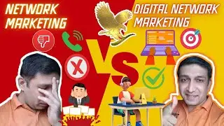 Network Marketing Vs Digital Network Marketing In Forever |FLP |TLF Creators