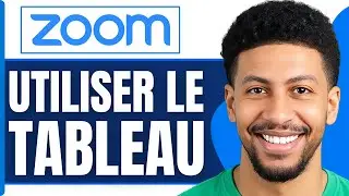 Comment Utiliser Le Tableau Blanc Sur Zoom ( Tuto 2025 )