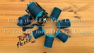 Using the Electric Eel Wheel Yarn Counter to measure singles and test ply a 6 ply worsted yarn.