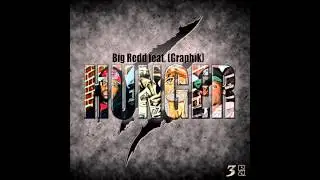 Ravon Redd (formerly Big Redd) feat. (Graphik) - HUNGER (prod. by Dreasbeats)
