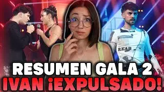 REACCIONANDO a la GALA 2 de OT 2025 ¡Ivan EXPULSADO!🎤🤩 RESUMEN ACTUACIONES Operación Triunfo