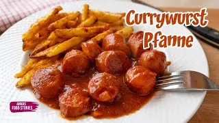 Einfach und Lecker - Currywurst Pfanne mit toller Currysauce  - schnelles Mittagessen Rezept