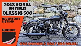 Royal Enfield Classic 500 Stealth Black 2018 года: жемчужина с небольшим пробегом &mdash; всего 550 миль!