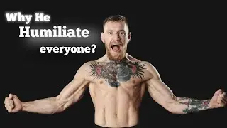 Conor McGregor Humiliation to Every UFC Fighter With His Trash Talk
