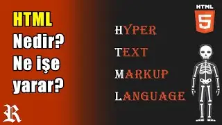 HTML temelleri #1 html nedir? ne işe yarar?