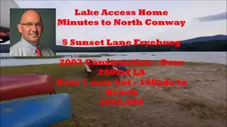 Lake Home in Fryeburg Maine For Sale | North Conway area Real Estate with Bill Barbin KW NConway