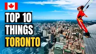 10 Things You Didn't Know About Toronto | Canada Travel Guide