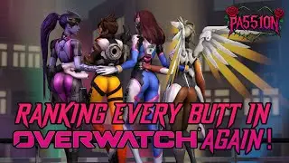 I RANKED EVERY BUTT IN OVERWATCH 2...AGAIN! - Overwatch 2