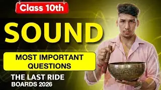 Guaranteed Marks! 🎯 Sound Class 10 Most Important Questions for Boards 2026