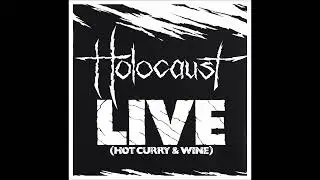 Holocaust UK --  Heavy Metal Mania   (Live (Hot Curry & Wine) 1983