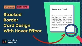 Stacked Border Card Design with Hover Effect |  Responsive Card Design | #stacktales