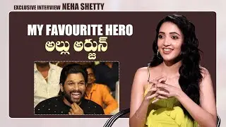 Neha Shetty about Her Favourite Hero | Allu Arjun | Exclusive Interview | Gulte.com