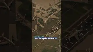 Busy Runway for Departure! World of Airports WoA 2.2.7 New Bug Fix Updates at Heathrow LHR! #Shorts