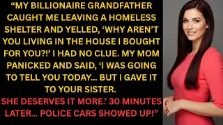 &ldquo;My Grandfather Caught Me Leaving a Homeless Shelter and Yelled at Me&rdquo;