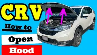 Как открыть капот на Honda CRV CR-V 2017-2021