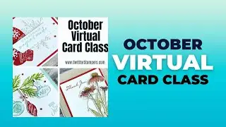 Октябрь 2022 г. Онлайн-курс по штамповке открыток Stampin&rsquo; Up! от Owl Star Stampers
