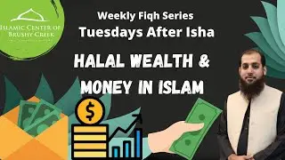Haram/Prohibited Methods of Buying & Selling | Fiqh of Wealth & Money |  | Ep. 2 | Imam Jawad&nbsp;Rasul
