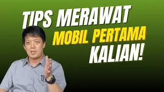 TIPS MERAWAT MOBIL PERTAMA DAN CARA KLAIM ASURANSI NYA!