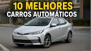 Os 10 MELHORES carros automáticos por menos de 60 mil!