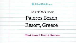 Review of Mark Warner Holidays Paleros Beach Resort, Greece