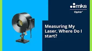 Webinar: Measuring My Laser... Where do I start?