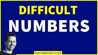 English Pronunciation - Difficult Numbers - English with Rich