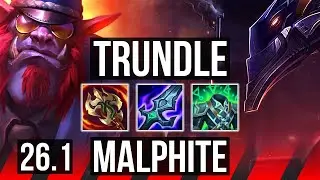 TRUNDLE vs MALPHITE (TOP) | 5k gold comeback, 31K damage | EUW Master | 26.1