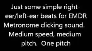 1 Hour of EMDR Stereo Sounds -  Medium speed, metronome sound