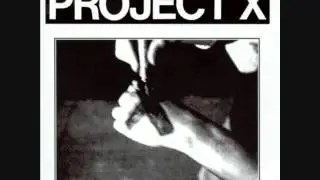 Project X - Straight Edge Revenge