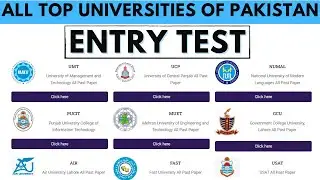 All the Top Universities Of Pakistan Entry Test .Top Universities Past Paper Preparation  Materials