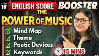 The Power Of Music 🔥 ICSE Class 10 English Score Booster | Quick Summary | ICSE 2026 | Nikita Mam
