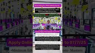 PhD Admissions 2025-26 at JawaharLal University #jnu #phd #net #jrf  #phdadmissionnotification