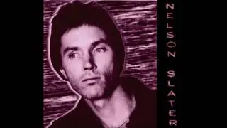Nelson Slater - 