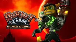 Ratchet & Clank Up Your Arsenal Part 2 Marcadia