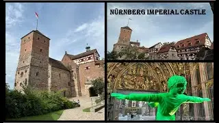 N&uuml;rnberg, Germany - Imperial Castle/Kaiserburg - St.Sebald -Sch&ouml;ner Brunnen -Frauenkirche-06.07.2025