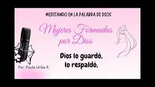 Meditando en la Palabra de Dios. G&eacute;nesis 28 al 31