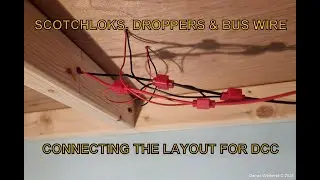 My Model Railway Layout, Episode 6   Scotchloks, Droppers & Bus Wire Connecting