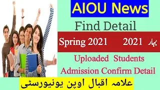 AIOU Spring 2021 Admission Detail has been Uploaded | Find Admission detail of Spring 2021