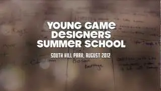Young Game Designers Summer School 2012
