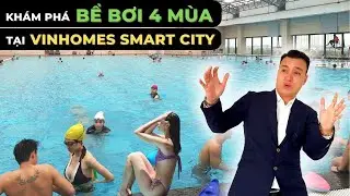 Khám phá BỂ BƠI 4 MÙA tại Vinhomes Smart City | GICO TV